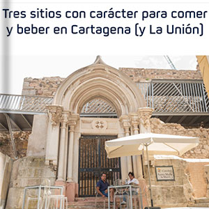 3 sitios para comer y beber en Caratagena y La Unin-Gua Repsol