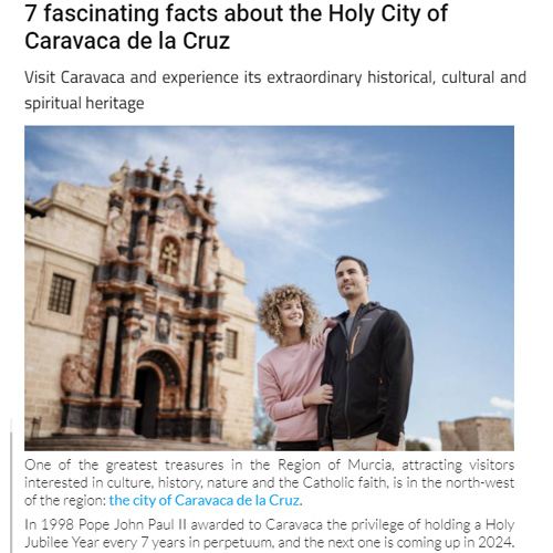 7 fascinating facts about the Holy City of Caravaca de la Cruz